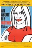 All About My Mother ( Todo sobre mi madre ) All About My Mother ( Todo sobre mi madre )