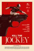 KIll the Jockey KIll the Jockey