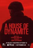 A House of Dynamite A House of Dynamite