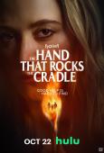 The Hand That Rocks the Cradle (2025) The Hand That Rocks the Cradle (2025)