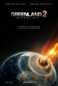 Greenland 2: Migration Greenland 2: Migration