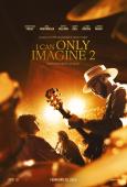 I Can Only Imagine 2 I Can Only Imagine 2