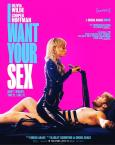 I Want Your Sex I Want Your Sex