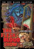 The Flesh and Blood Show