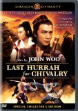 Last Hurrah for Chivalry ( Hao xia )