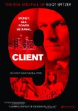 Client 9: The Rise and Fall of Eliot Spitzer