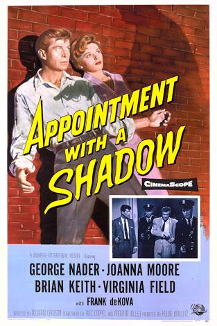 Appointment with a Shadow ( If I Should Die )